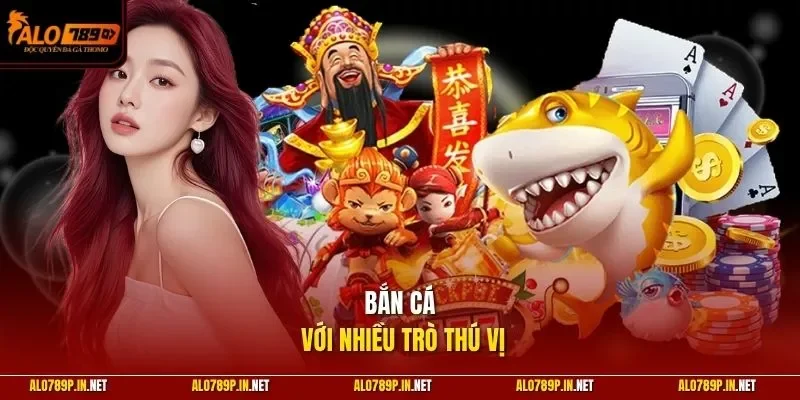 Bắn cá với nhiều trò thú vị