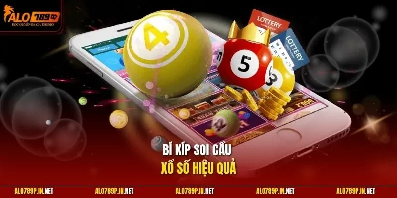 Bí kíp soi cầu xổ số hiệu quả