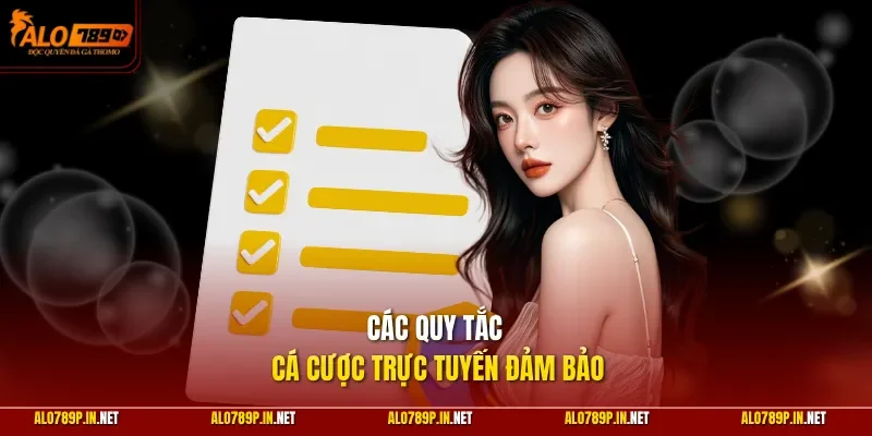 Các quy tắc cá cược trực tuyến đảm bảo