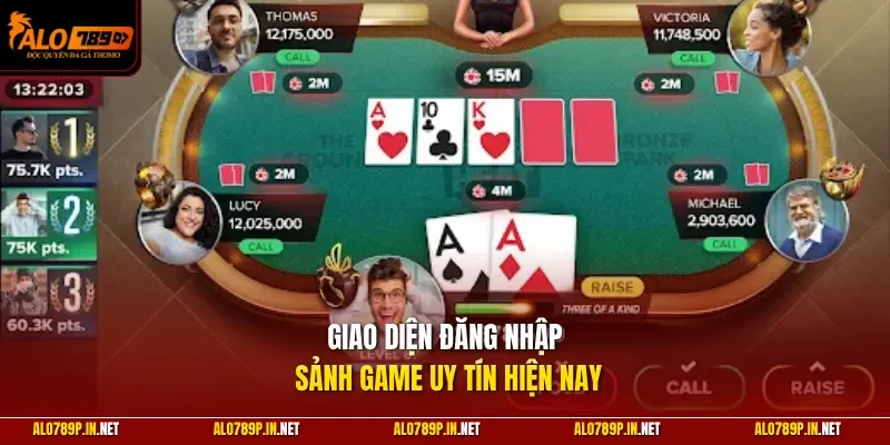 Giao diện đăng nhập sảnh game uy tín hiện nay
