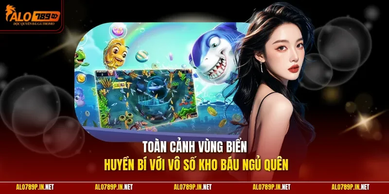 Toàn cảnh vùng biển huyền bí với vô số kho báu ngủ quên